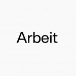 Minimalistic font design "Arbeit" means work in German, perfect for graphics, web design assets, modern typography.