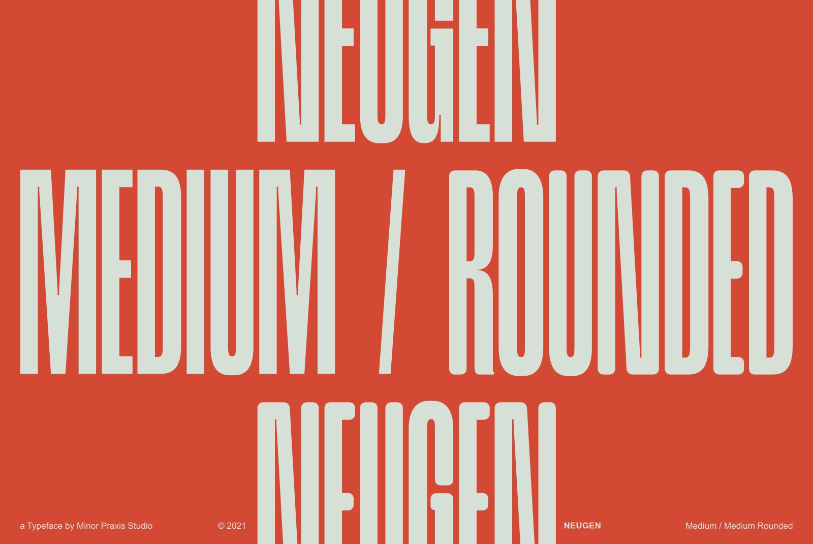 Bold red and white typography font display from Minor Praxis Studio, showcasing 'NEUGEN MEDIUM / ROUNDED' typeface design, 2021.