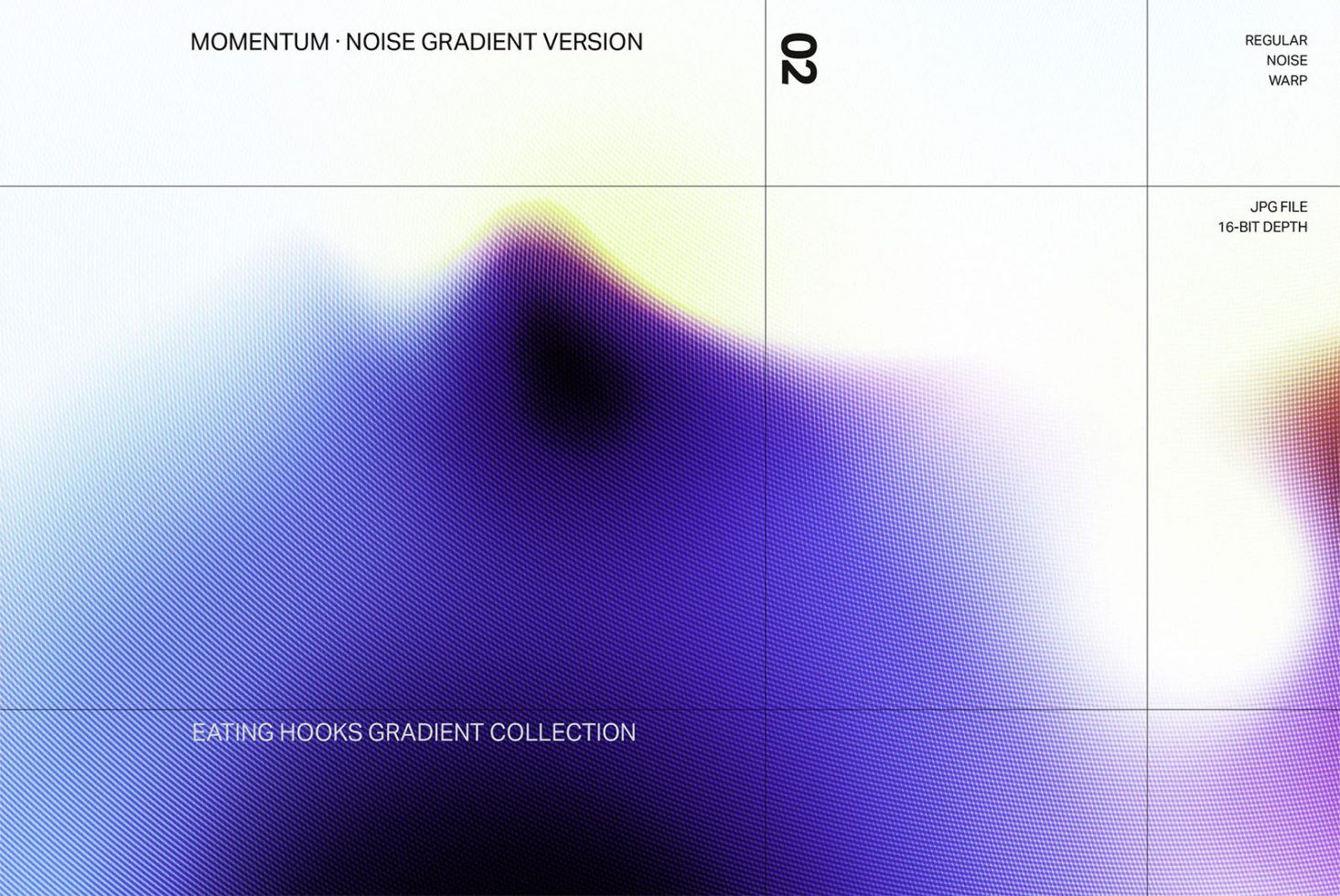 Abstract noise gradient design from Eating Hooks Gradient Collection, featuring smooth color transitions with a digital noise effect, perfect for graphic design backgrounds.