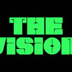 Neon green bold font design on black background displaying "THE VISION", perfect for graphic design, typography inspiration, and font download.