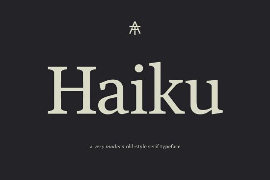 Elegant serif font Haiku showcased with a sample text on a dark background, promoting a modern old-style typeface for designers and typographers.