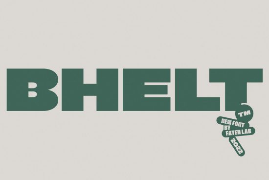 Bold green font preview with a unique typeface for BHELT logo, modern typography design by Fateh Lab, suitable for branding and creative projects.
