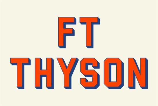 Bold orange and blue athletic font design showcasing 'FT THYSON' in capital letters suitable for sports, brand logos, graphic design.
