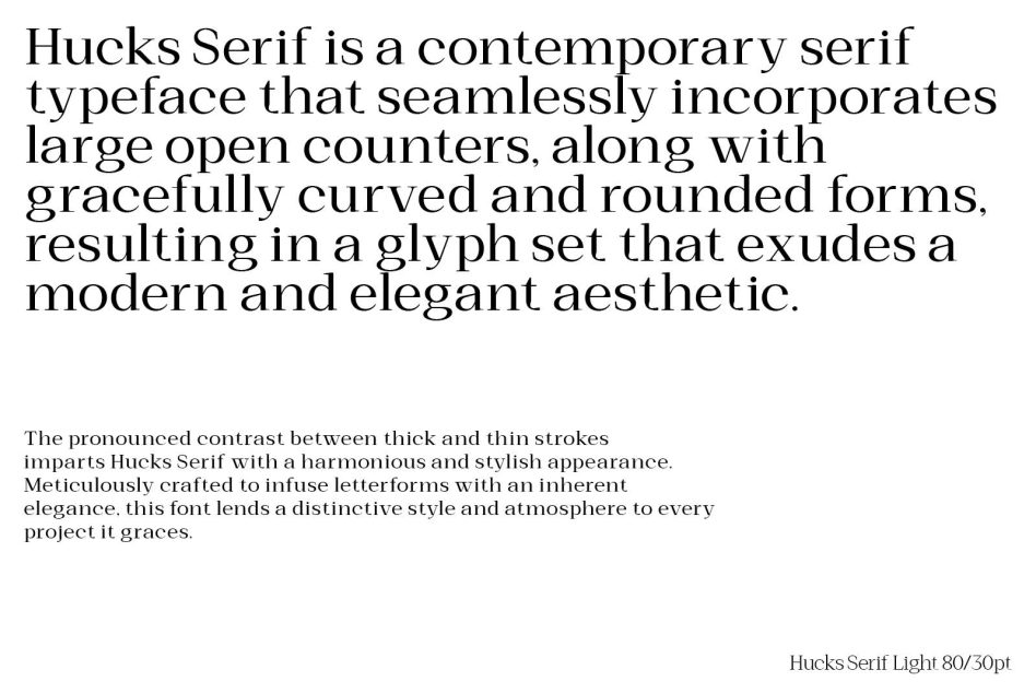 Paragraph describing Hucks Serif's contemporary serif design with curved forms