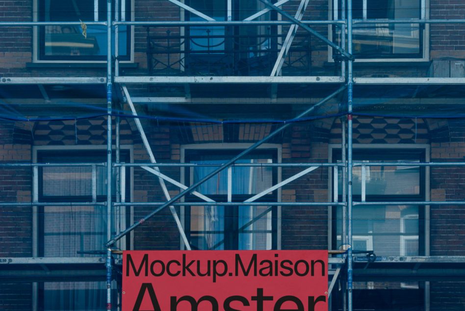 Construction scaffold on urban building with Mockup Maison Amsterdam sign, ideal for real estate, architecture design mockups.