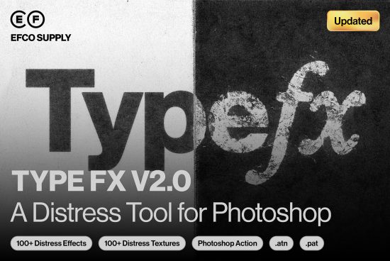 Distressed typography overlay advertisement for TYPE FX V2.0 tool for Photoshop, offering effects and textures, digital asset for graphic designers.