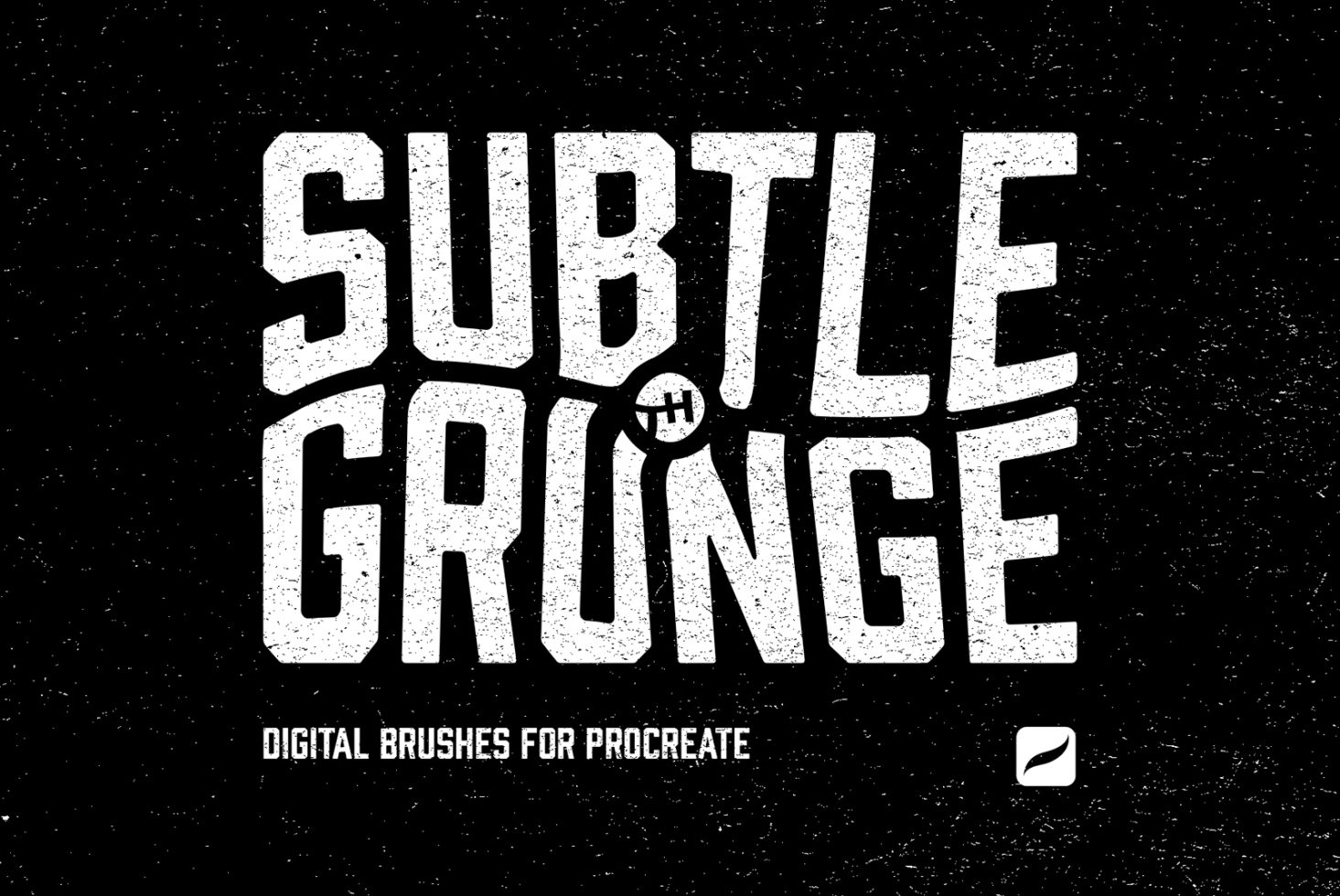 Subtle Grunge digital brushes for Procreate advertisement featuring textured, distressed font design for creative professionals.