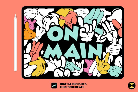 Colorful digital Procreate brushes ad with cartoon hands and bold letters displaying the word MAIN, ideal for graphic designers and illustrators.