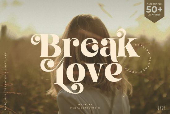 Elegant script font Break Love overlay on natural background, featuring unique alternates and ligatures by PentagoniStudio, perfect for design projects.
