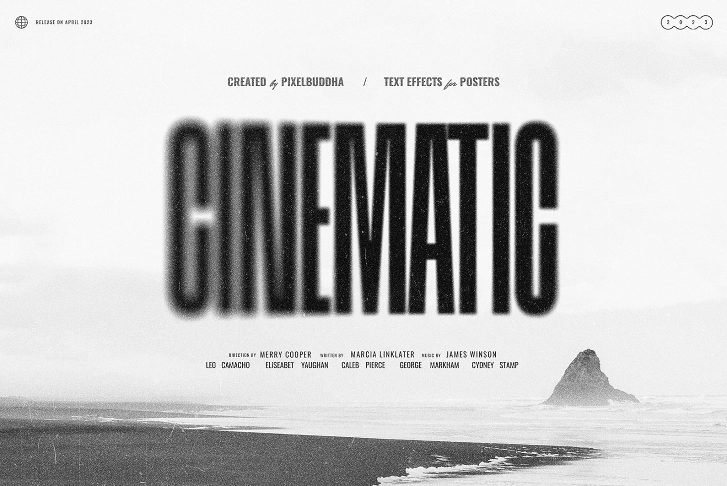 Cinematic text effects for posters by PixelBuddha, featuring bold typography with a motion blur effect over a grayscale beach background. Perfect for designers.