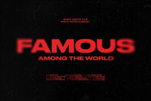 Movie poster template with red text reading Famous Among the World on a black background. Ideal for designers looking for graphics, fonts, and mockups.