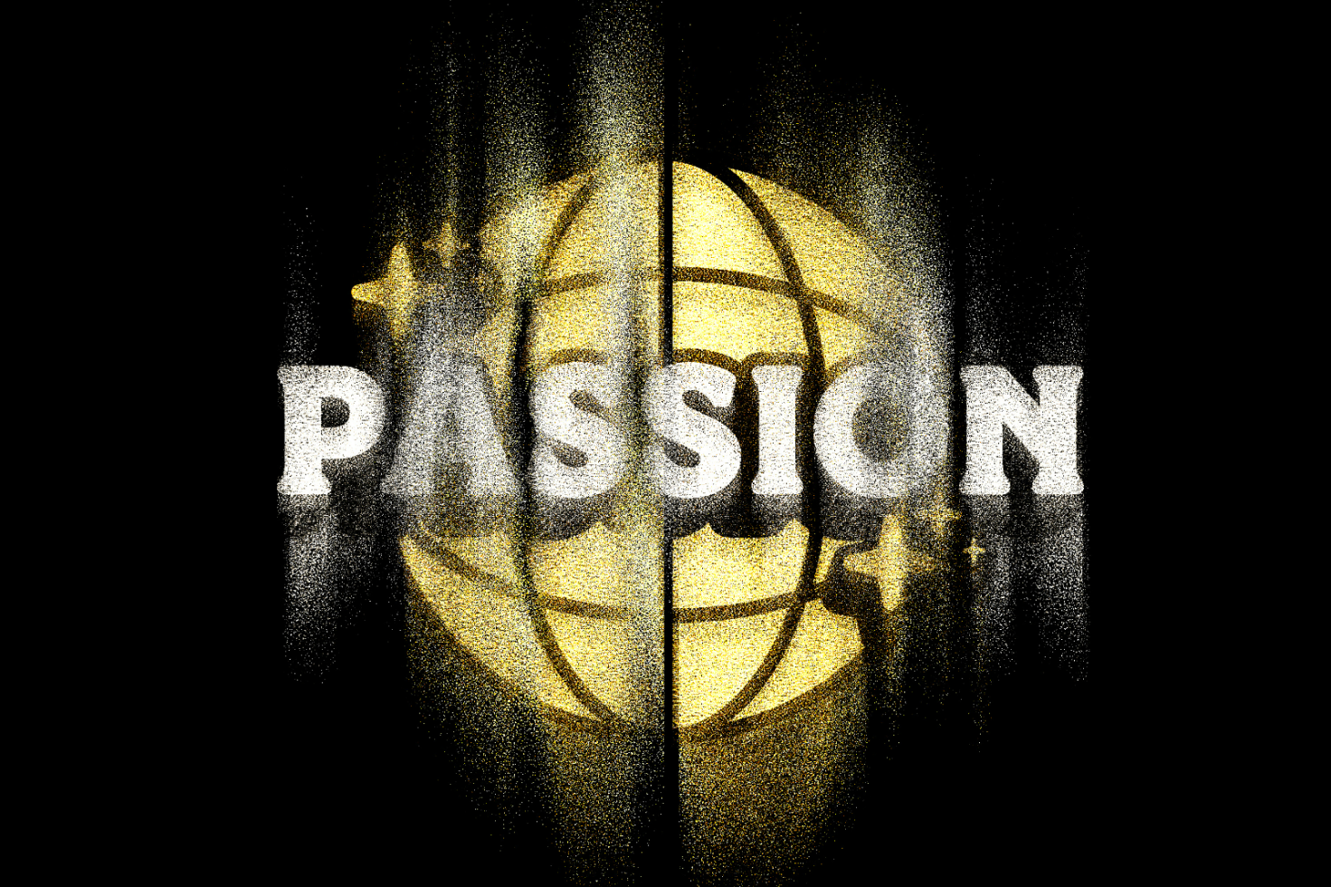 Word PASSION in bold white font over a golden globe with stars on black background ideal for motivational graphics templates designers digital assets SEO