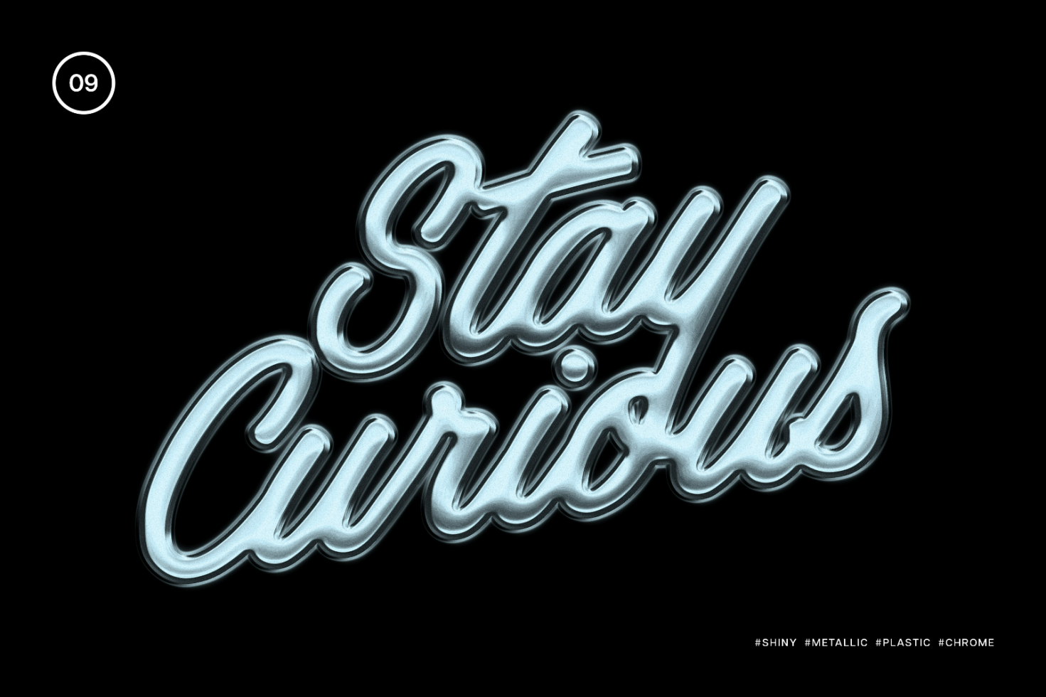 Shiny metallic chrome style lettering Stay Curious on black background perfect for templates mockups fonts and graphics for designers and digital assets.