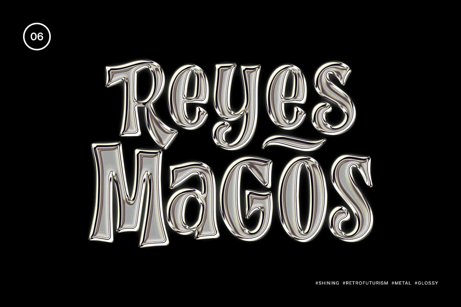 Glossy shining metal font style for Reyes Magos on black background, suitable for retrofuturism design projects. Keywords: Mockups, Fonts, Graphics, Templates