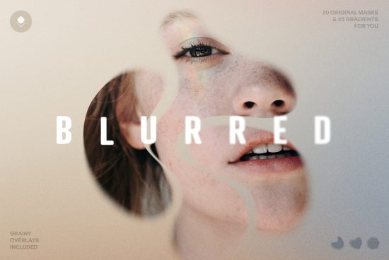 Blurred photo effect with 20 original masks and 45 gradients suitable for designers. Includes grainy overlays for enhanced visuals. Ideal for graphic design.