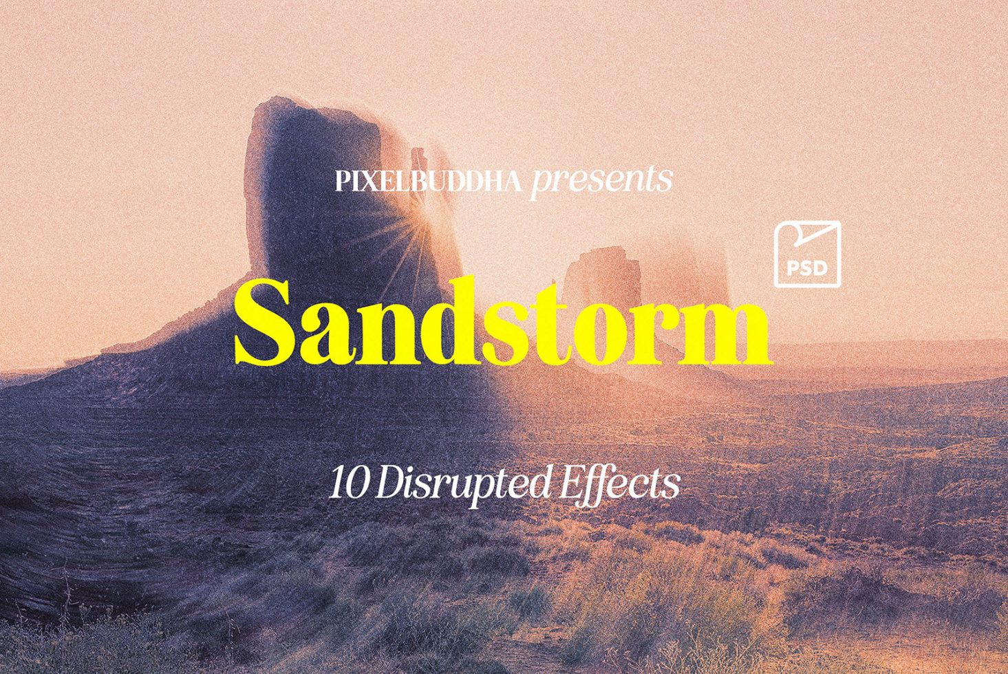 Sandstorm PSD template designed by PixelBuddha 10 disrupted effects ideal for designers creating unique graphics and realistic sandstorm visual effects.