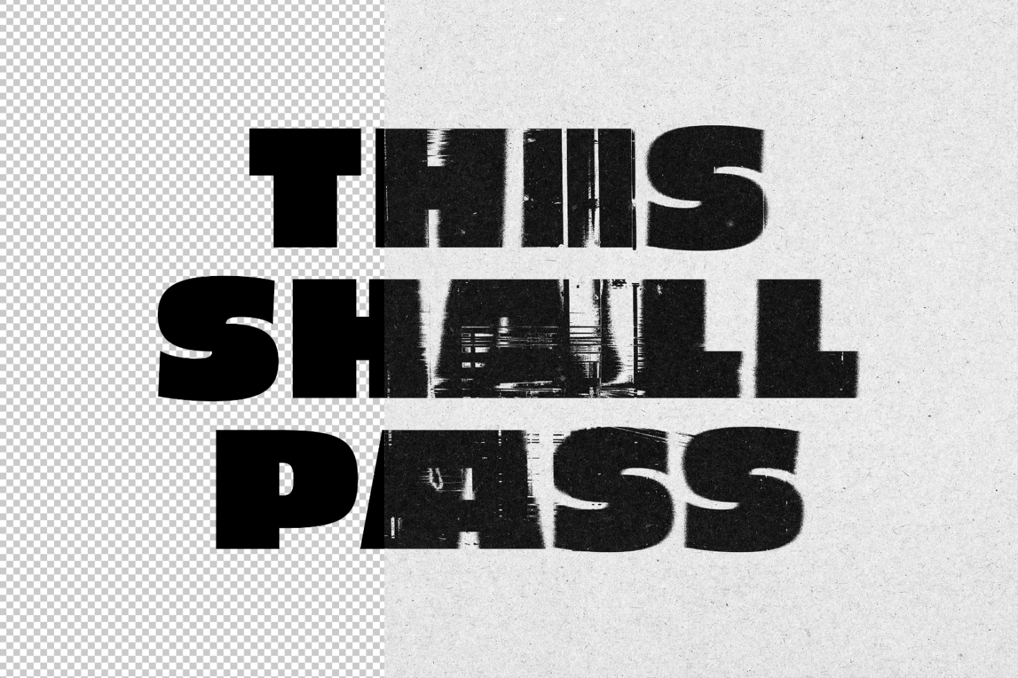 Distressed textured font design with the phrase "This Shall Pass" suitable for graphic design templates, typography projects, and digital mockups.