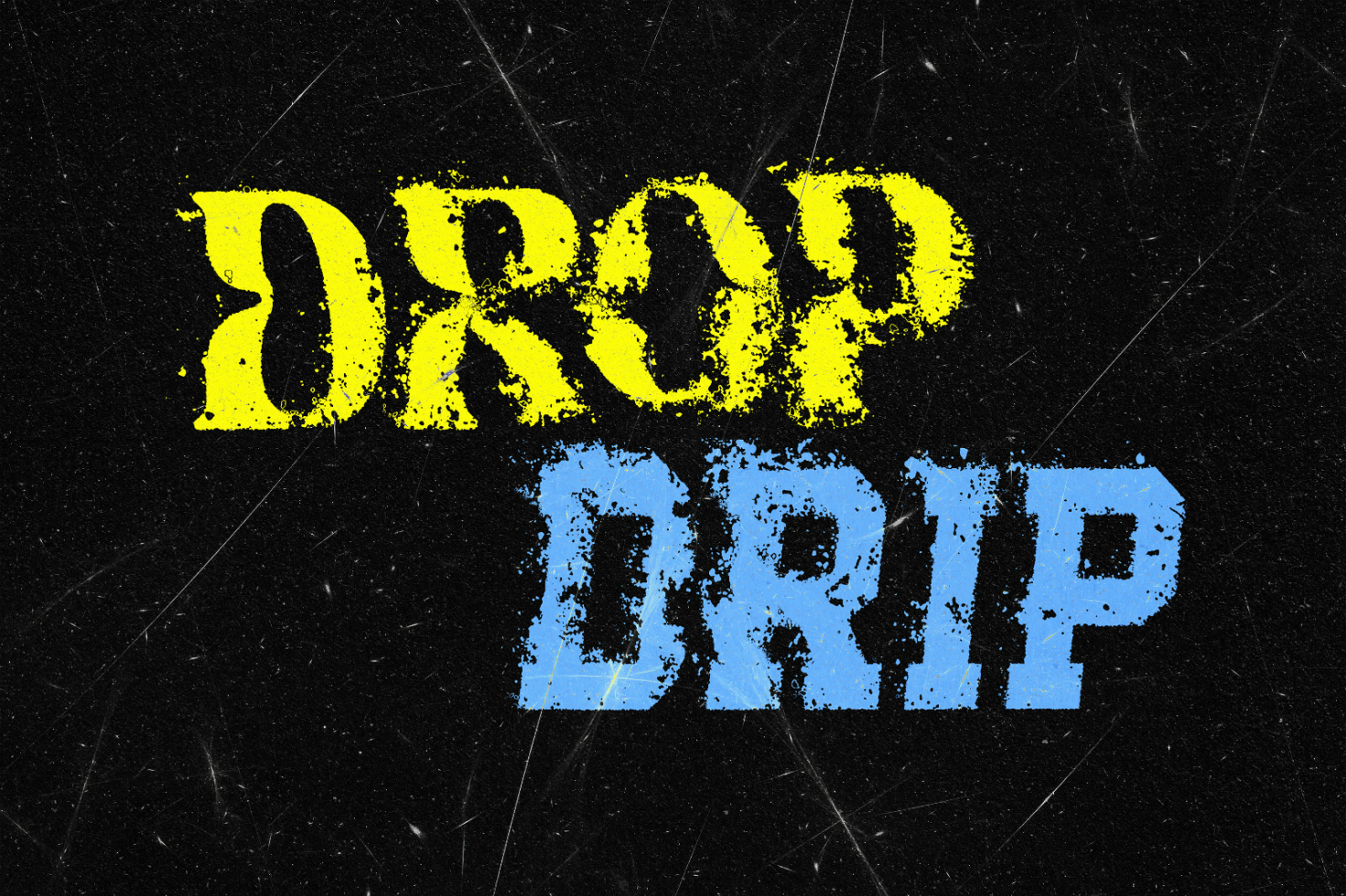 Grunge artistic font template with yellow DROP and blue DRIP text on a textured black background. Perfect for designers in need of unique typography assets.