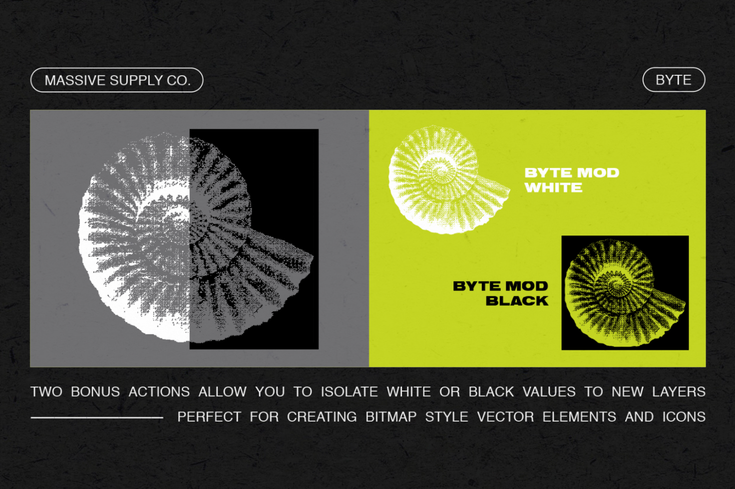 Byte Mod pack with two bonus actions for isolating black or white values to new layers suitable for bitmap style vector graphics and icons ideal for designers.