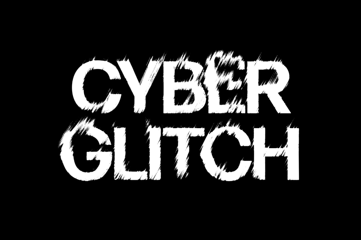 Cyber Glitch text effect in white on black background ideal for graphic designers typography digital assets templates glitch effect fonts mockups modern design