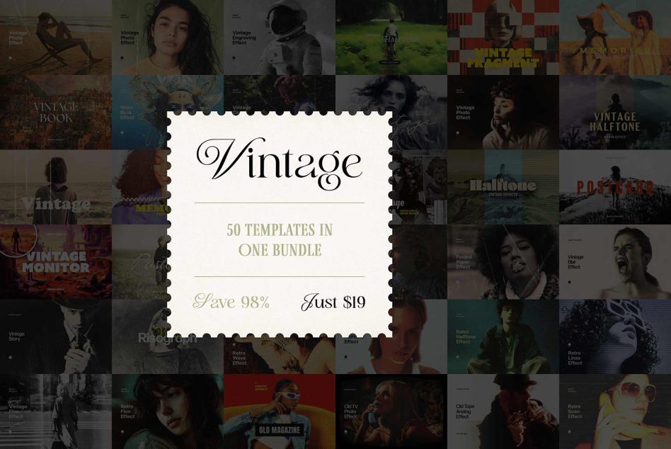 Vintage templates bundle for designers featuring 50 templates with various photo effects save 98 percent ideal for mockups graphics and templates. Price 19 dollars