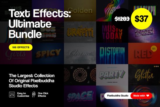 Text Effects Ultimate Bundle by Pixelbuddha Studio 100 customizable text effects for designers includes effects like VHS graffiti chrome glitter ideal for mockups templates