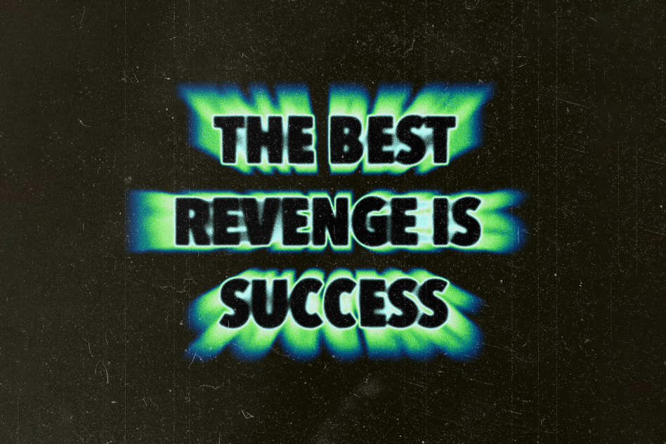 Inspirational quote in neon green glowing letters The Best Revenge is Success ideal for design projects posters templates digital art SEO keywords motivational graphic