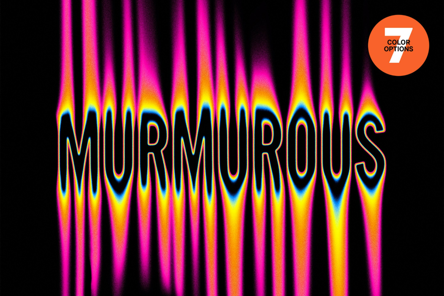 Colorful distorted font graphic of the word murmurous with 7 color options for designers. Suitable for typography design projects, posters, creative graphics.