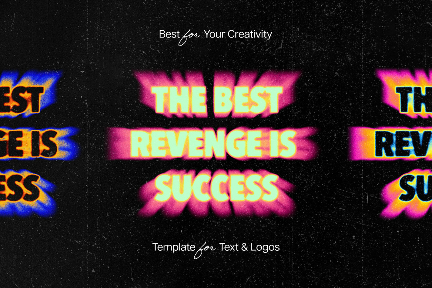 Retro neon glitch text effect template featuring the phrase The Best Revenge Is Success ideal for designers creating logos branding and text graphics.