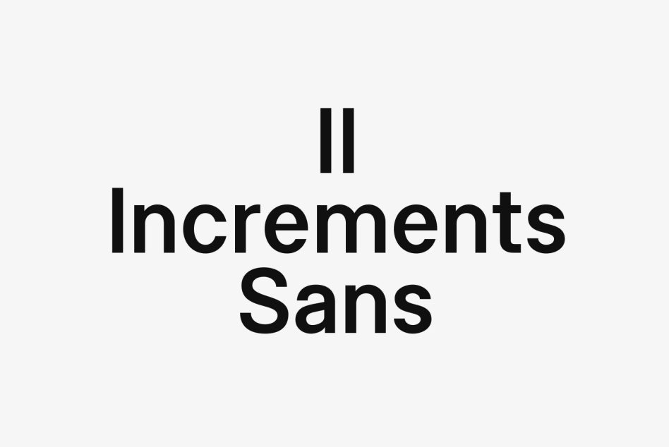 Minimalist sans-serif font titled Il Increments Sans perfect for modern designs branding and graphic projects. Ideal for designers seeking sleek typography fonts.