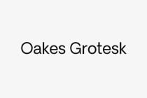 Oakes Grotesk typeface shown in bold geometric letterforms