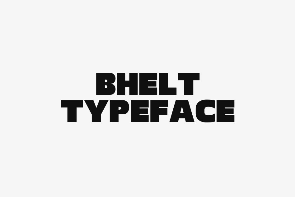 Bold black text on white background reads BHELT TYPEFACE. Ideal for designers seeking unique fonts for digital assets, graphics, templates, mockups.