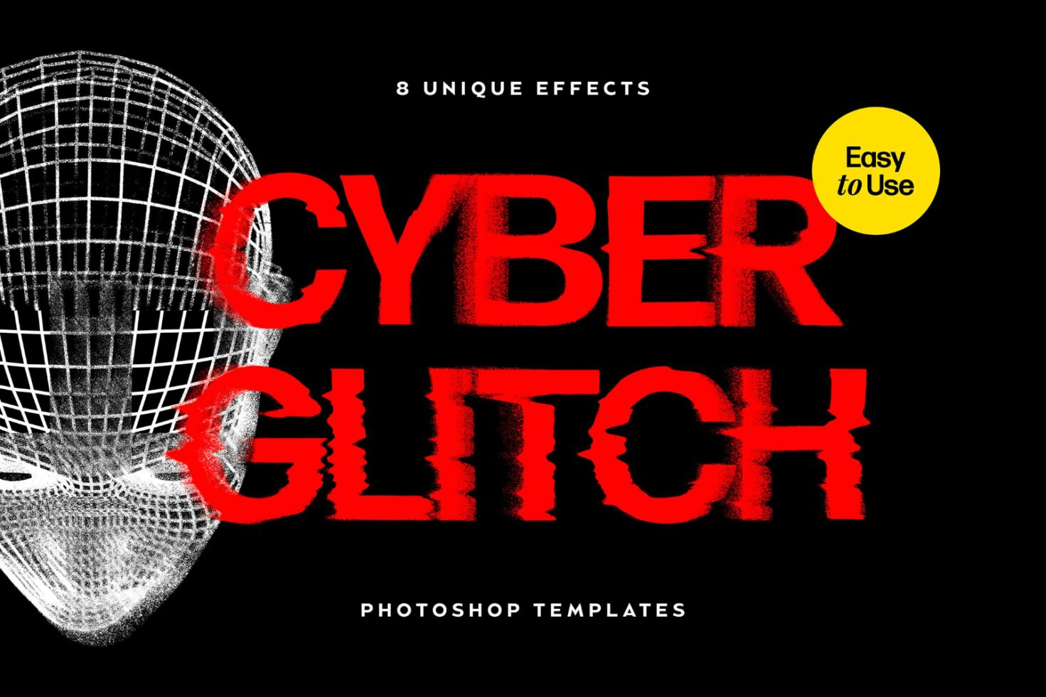 Cyber glitch Photoshop templates with 8 unique effects featuring red glitch text on black. Perfect for creating futuristic designs. Easy to use.