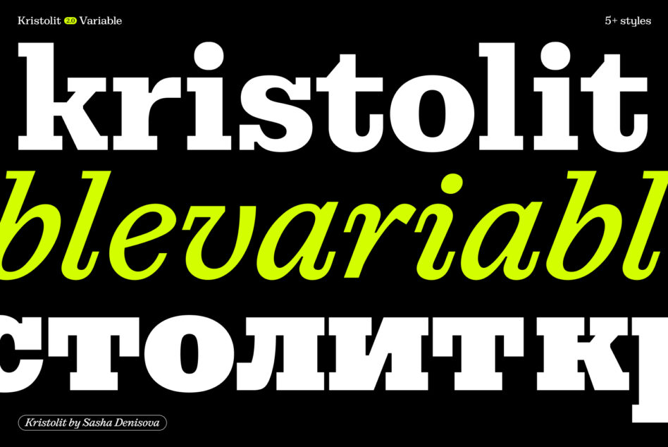 Bold and modern font design Kristolit Variable featuring multiple styles. Perfect for designers looking for versatile typography solutions in digital projects.