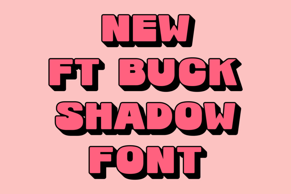 Bold 3D shadow font design on pink background for graphic design projects typography branding fonts digital assets for designers and creatives.