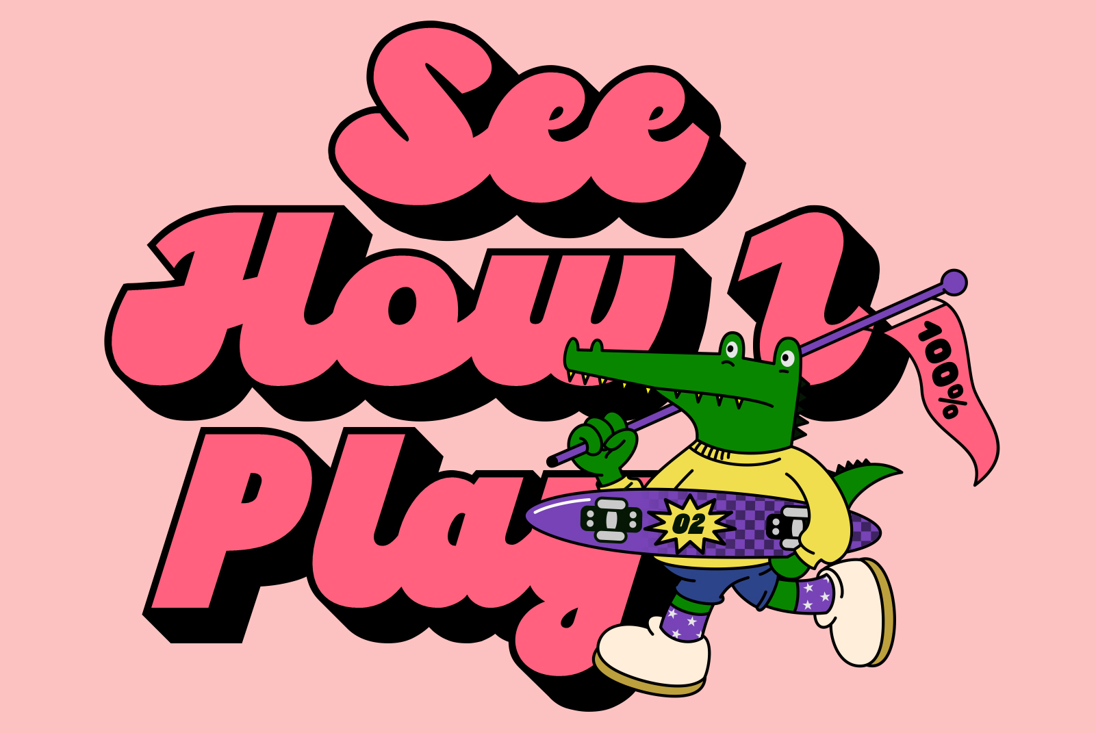Playful graphic design featuring a cartoon alligator with a skateboard and bold text see how I play ideal for designers seeking creative typography.