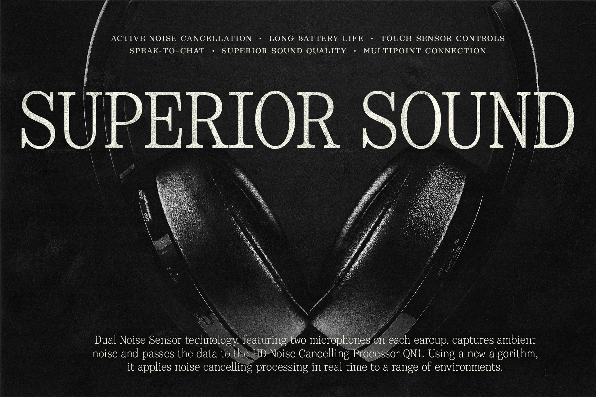 Headphone advertisement design featuring the text Superior Sound with emphasis on noise cancellation features and stylish black layout. Perfect for designers.