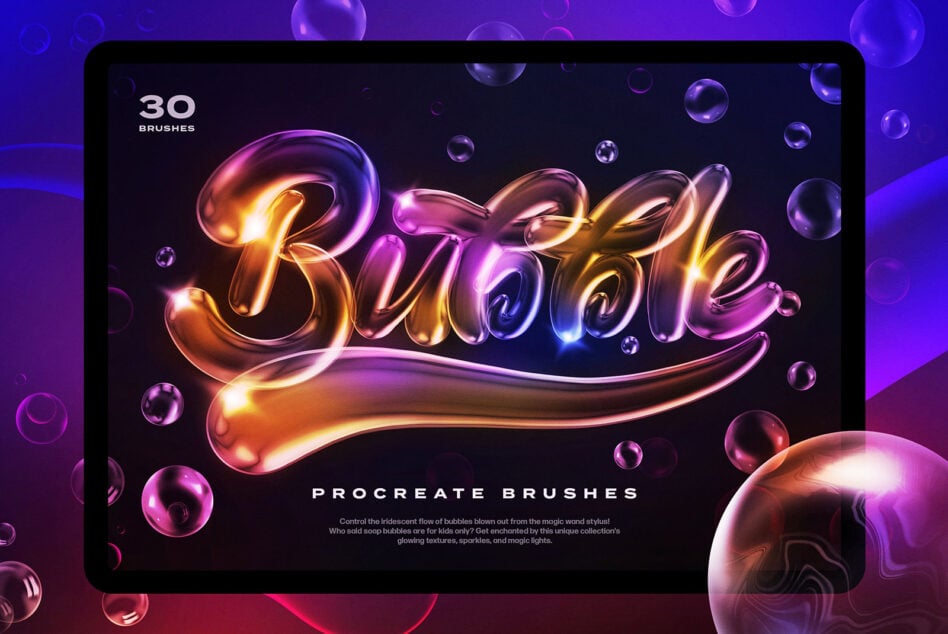 Colorful bubble text design featuring 30 Procreate brushes glows with iridescent textures and sparkles offering vibrant graphics resources for designers.