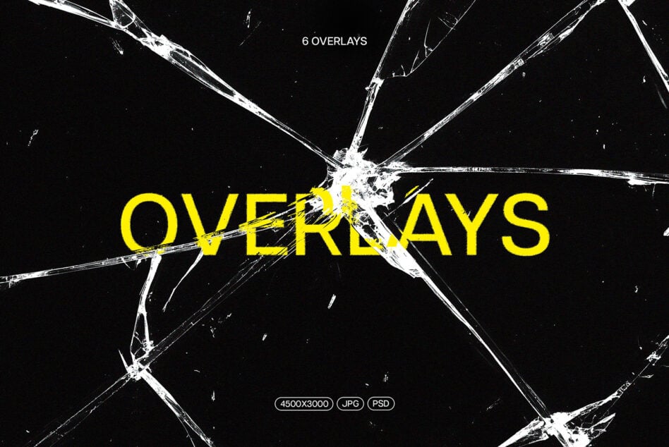 Broken glass overlay design with bold yellow text on black background for designers. Includes overlays in JPG PSD format, ideal for creative projects.
