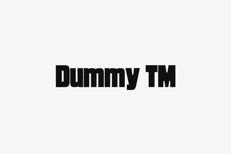 Dummy TM in chunky black typeface on light gray background