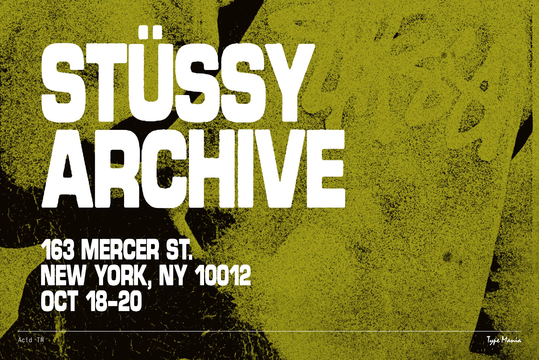 Bold grunge style typography poster featuring Stussy Archive at 163 Mercer St New York. Ideal for template designers and graphic artists mockup needs.