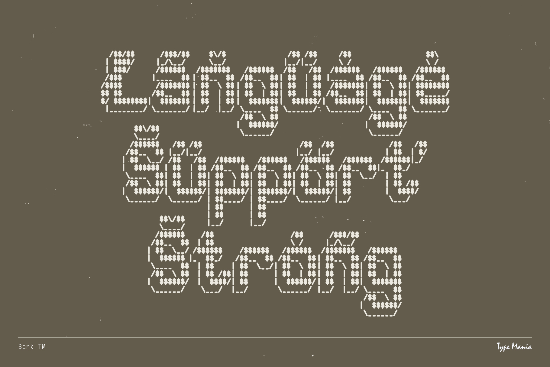 Bank font specimen in cream on brown showing multiple weights stacked