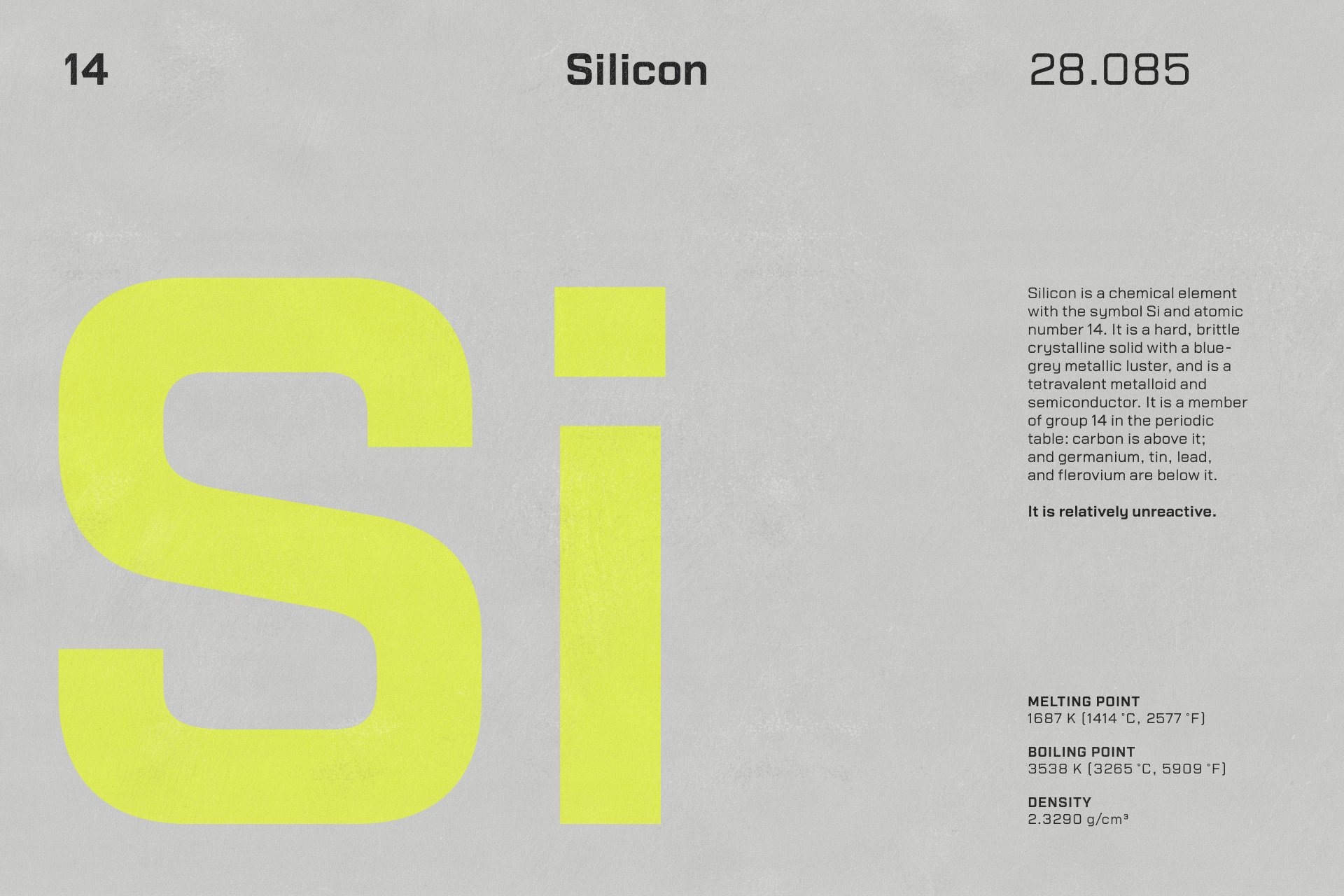 Periodic table graphic of Silicon with atomic number 14. Features melting point, boiling point, and density. Ideal for educational design projects.