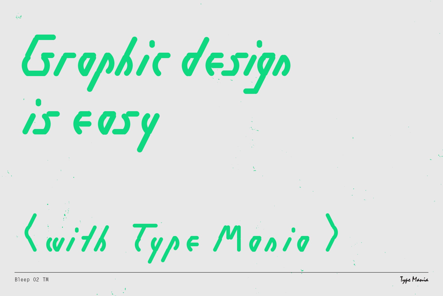 Graphic Design Is Easy script in bright neon green handwritten style