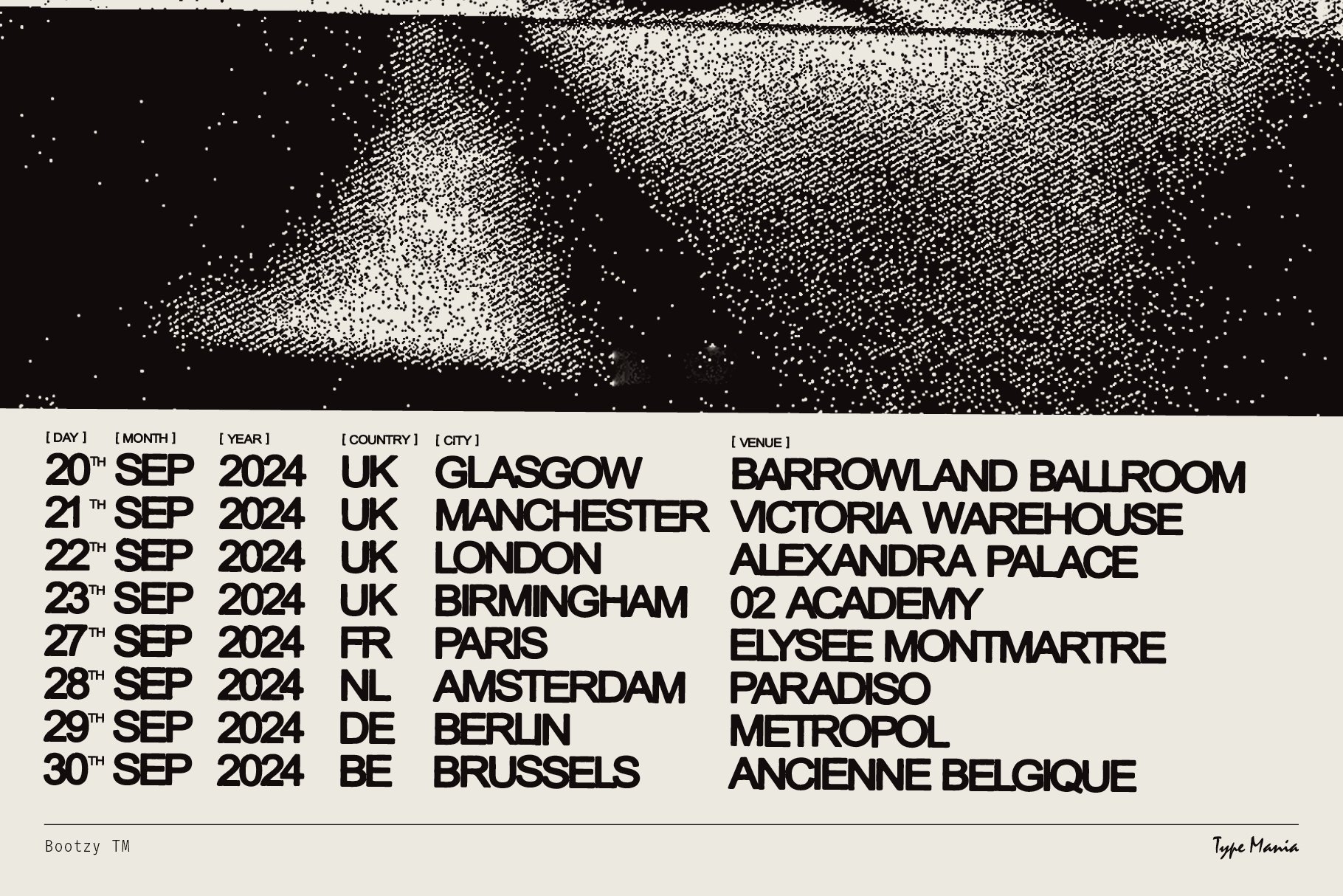 Concert tour schedule poster with textured black and white abstract graphic and bold black text listing dates venues and locations across Europe in September 2024.