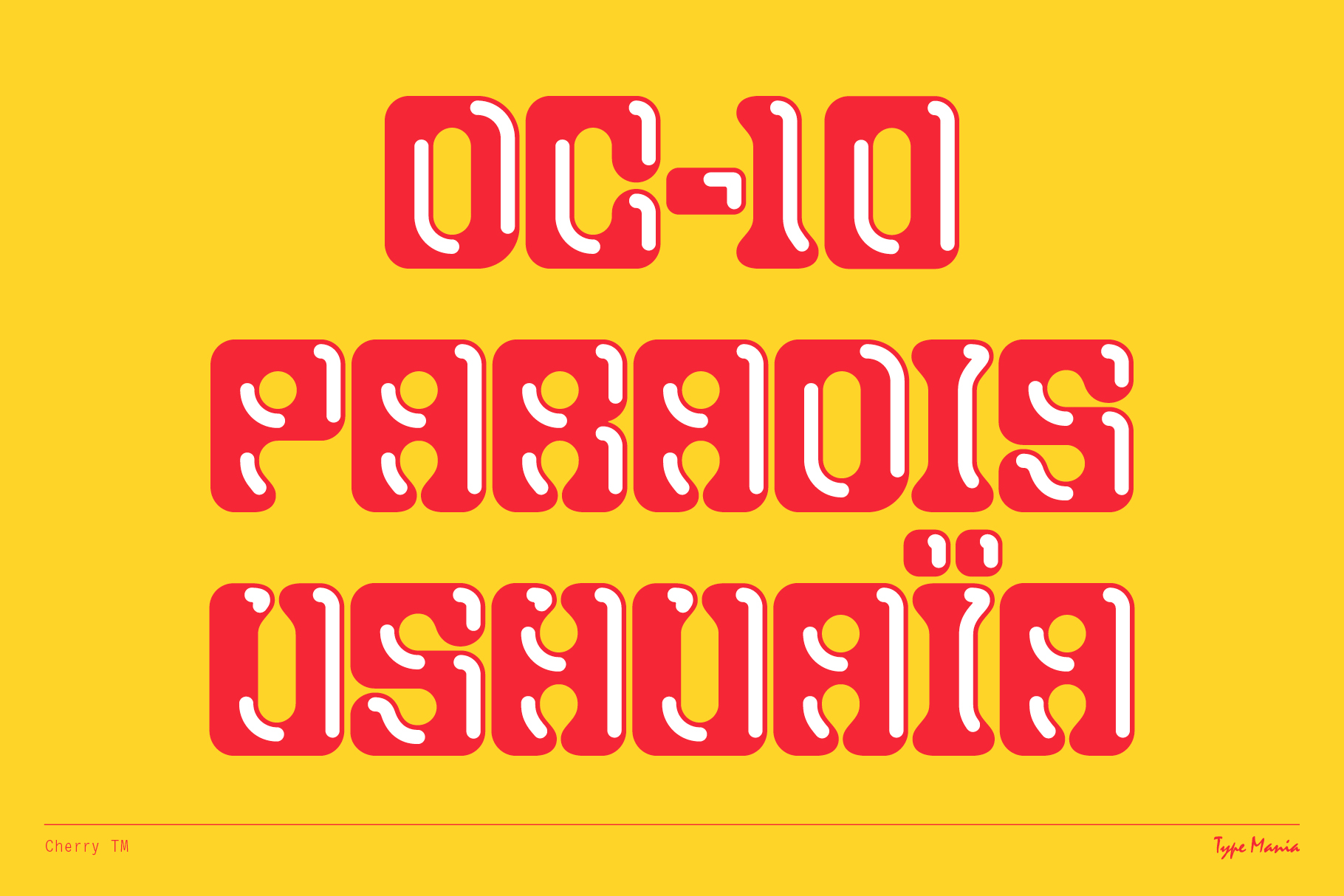 Bold retro font design featuring OC-10 Paradis Ushuaia in red on a vibrant yellow background. Perfect for graphic designers and typography enthusiasts.