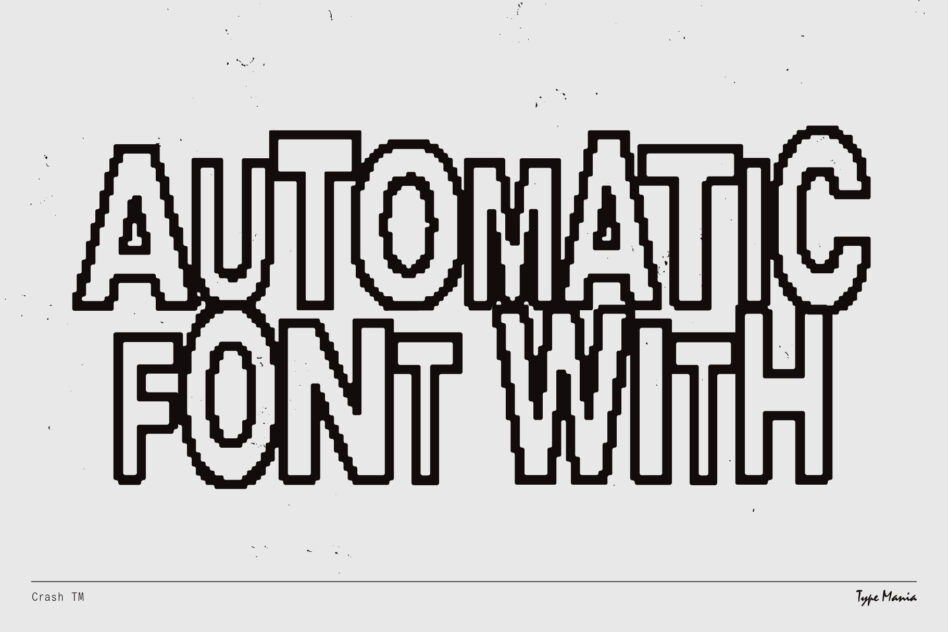 Automatic Font With text in distressed blocky outline style on white