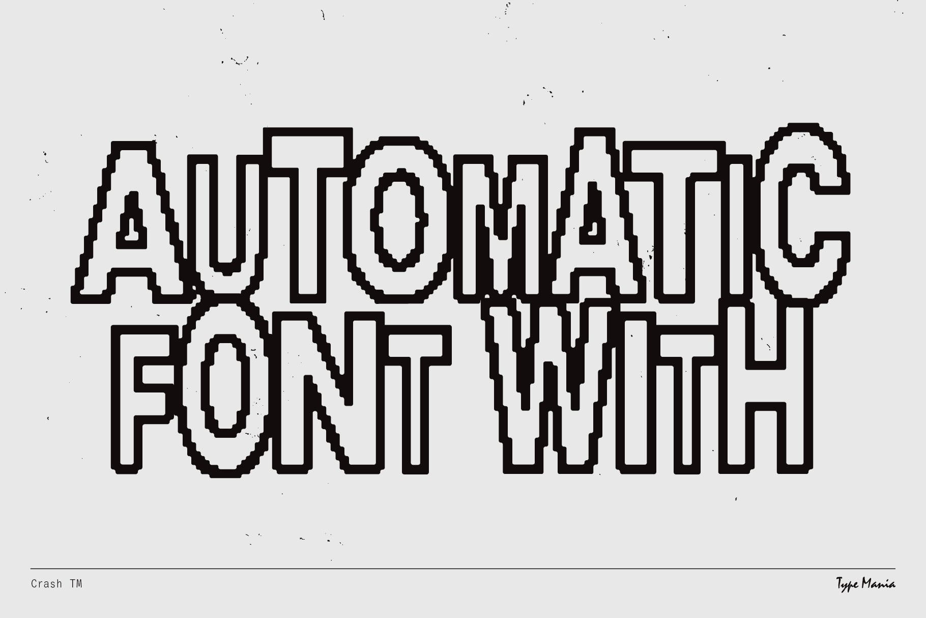 Automatic Font With text in distressed blocky outline style on white