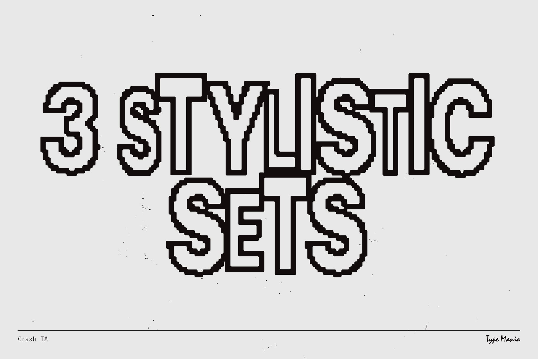 3 Stylistic Sets text in chunky outlined retro font on light gray