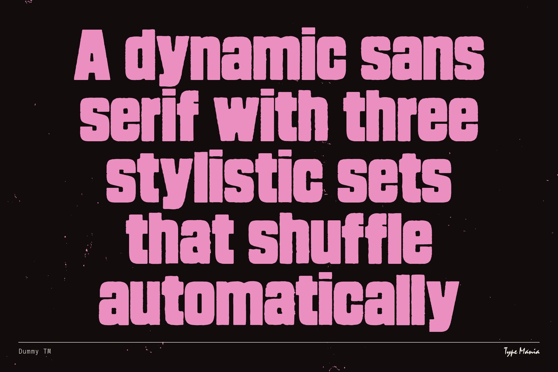 Dynamic sans-serif font design featuring three stylistic sets that shuffle automatically. Ideal for designers seeking unique typography assets.